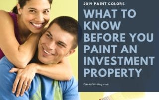 2019 Paint Colors - What to Know Before You Paint an Investment Property