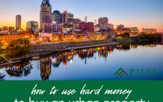 How to Use a Hard Money Loan to Buy an Urban Property
