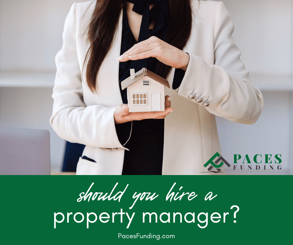 Should You Hire a Property Manager