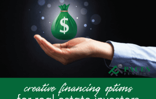 Creative Financing Options for Real Estate Investors