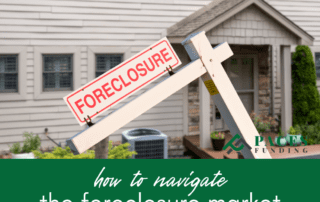 How to Navigate the Foreclosure Market