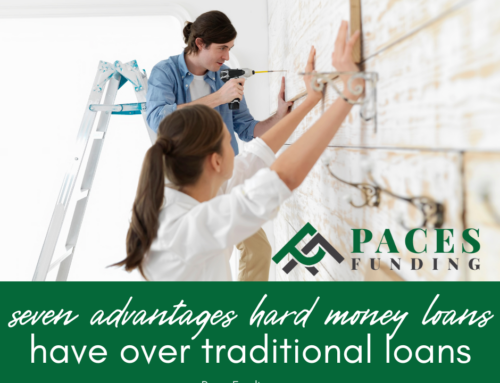 7 Advantages Hard Money Loans Have Over Traditional Bank Loans