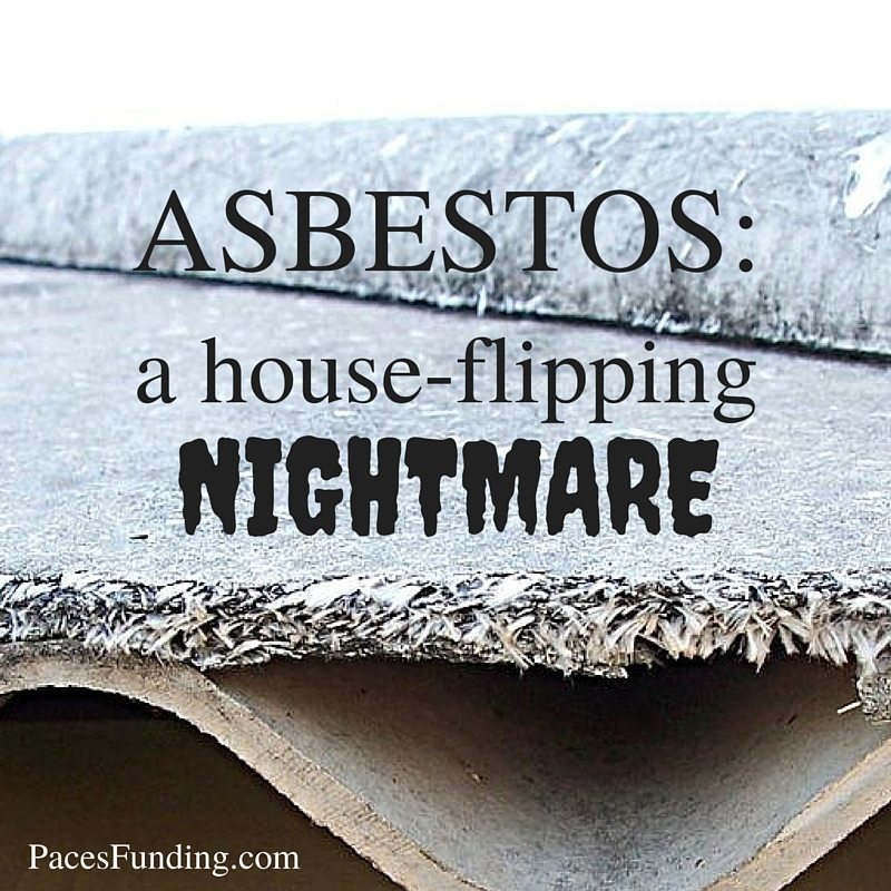 Asbestos a House flipping Nightmare
