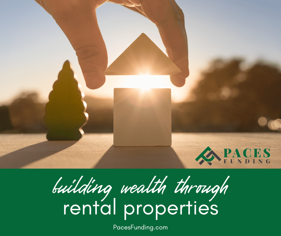Building Wealth Through Rental Properties a Comprehensive Guide