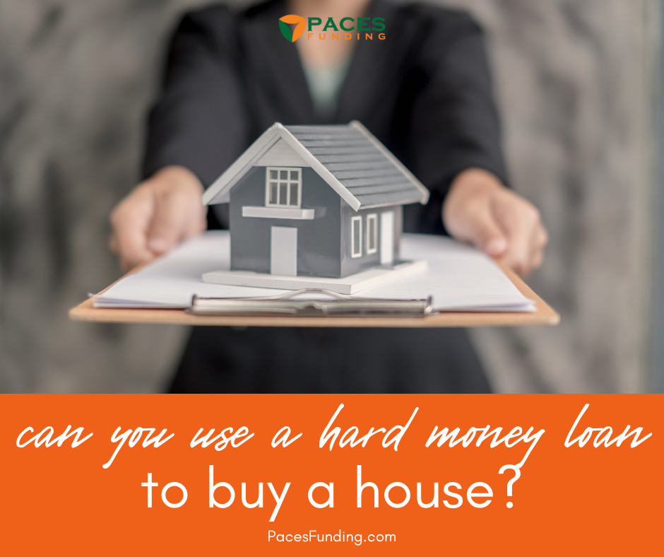 Can You Use a Hard Money Loan to Buy a House?