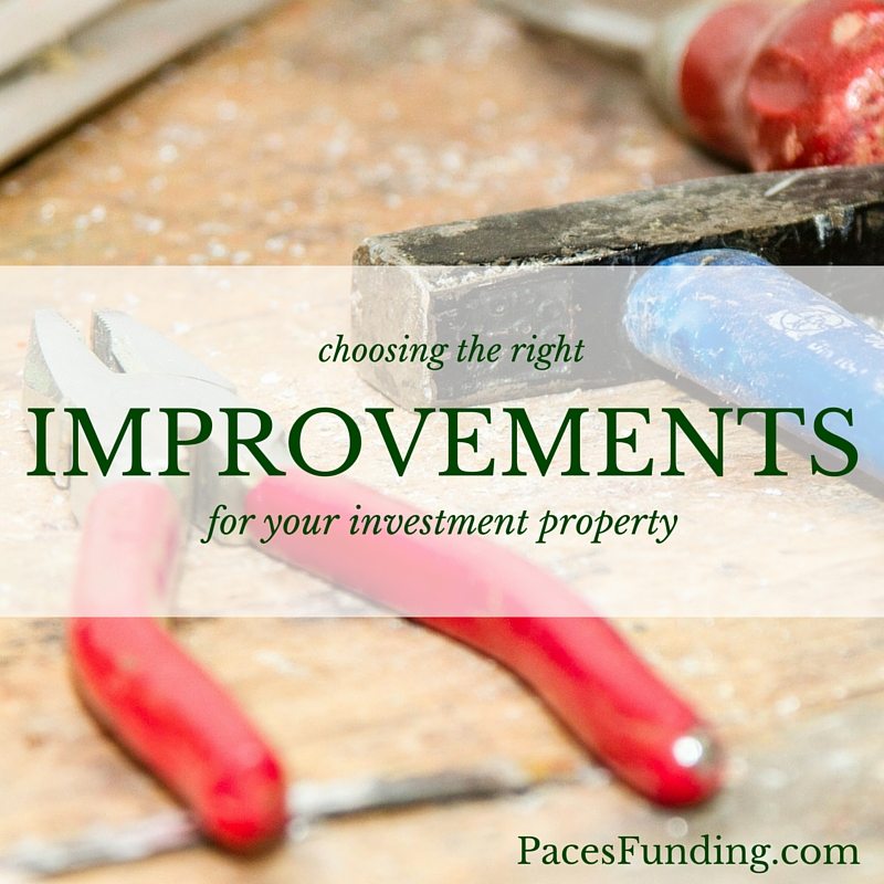 Choosing the Right Improvements for a Property