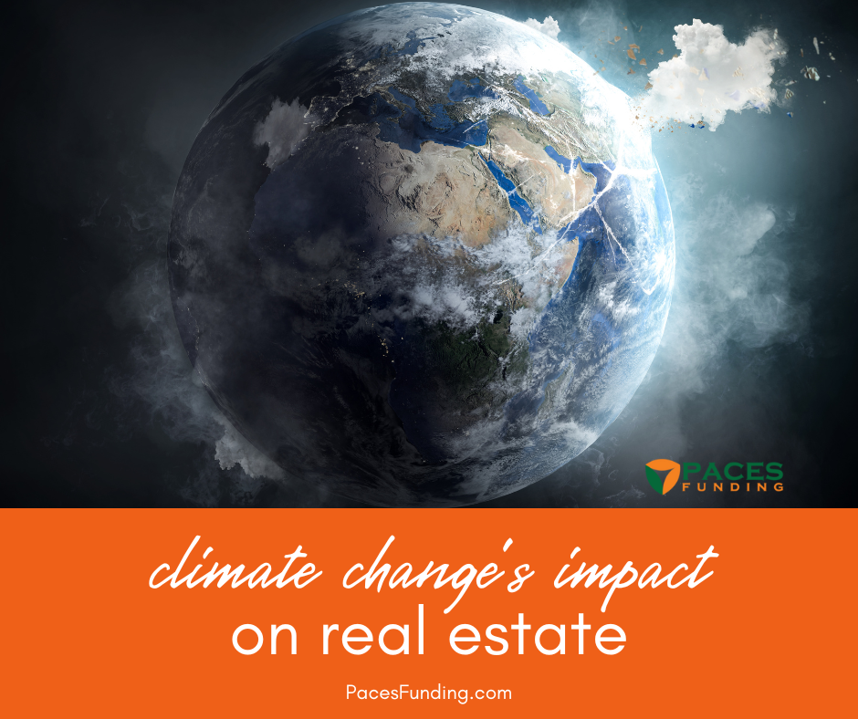 Climate Change’s Impact on Real Estate: What You Need to Know