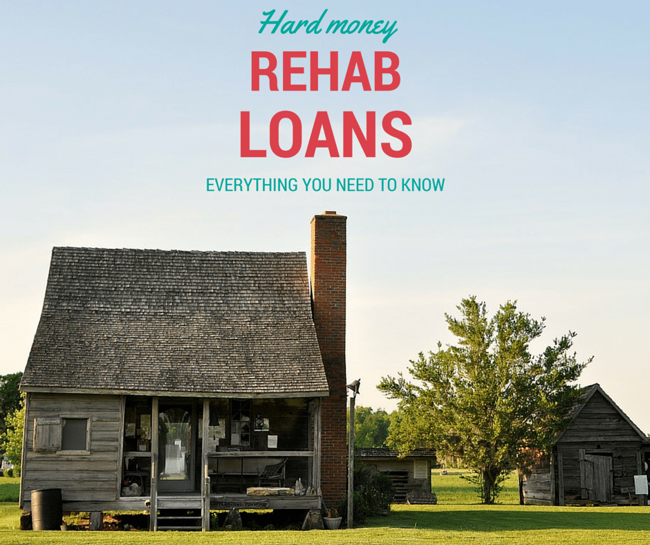What is a Hard Money Rehab Loan?