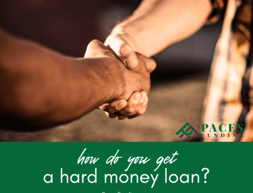 How Do You Get a Hard Money Loan?