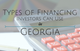 Types of Financing Investors Can Use in Georgia - Atlanta Hard Money Loans