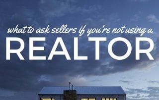 What to Ask Sellers if You're Not Using a Realtor