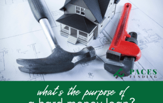 What's the Purpose of a Hard Money Loan