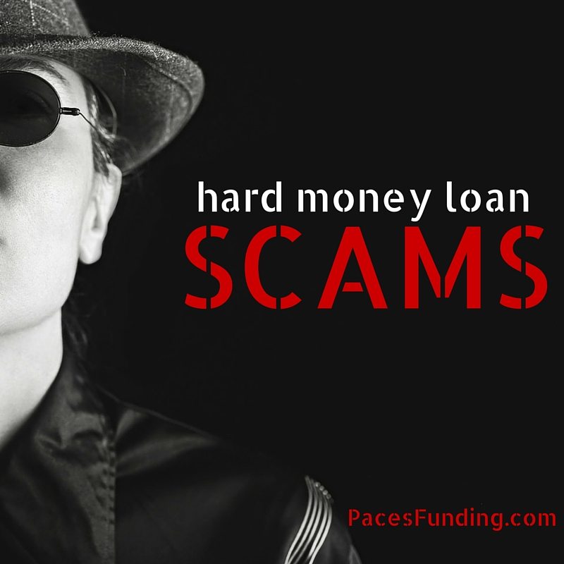 hard money loan scams