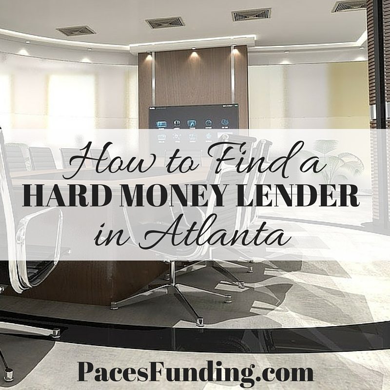 How to Find the Best Hard Money Lender in Atlanta Ga