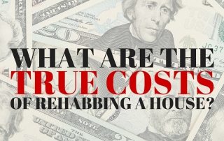 what are the true costs of rehabbing a home
