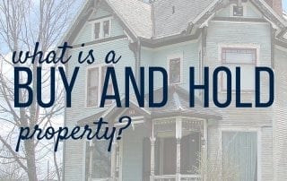 what is a buy and hold property - bridge loans in atlanta